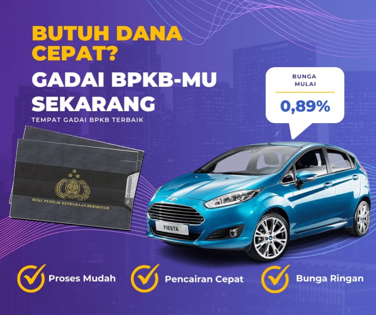 Kredit Jaminan Bpkb Mobil Ford Fiesta Dapat Dana Berapa? Seperti Ini Simulasinya
